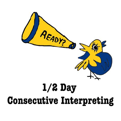 1/2 day Consecutive and Sworn Interpreter