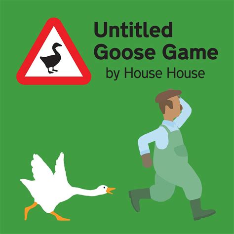 Untitled Goose Game | The Source4Parents