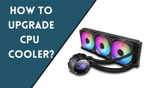 How To Upgrade CPU Cooler? - Gaming Tech Review