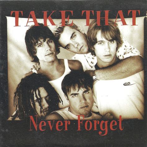 Take That - Never Forget | Releases | Discogs