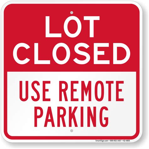 Parking Lot Closed Signs