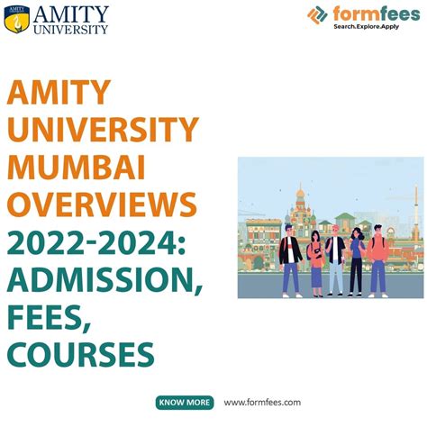 Amity University Mumbai Overviews 2022-2024: Admission, Fees, Courses – Formfees