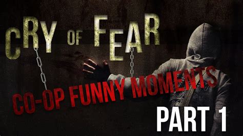 Cry of Fear CO-OP - Funny Moments [Part 1] - YouTube