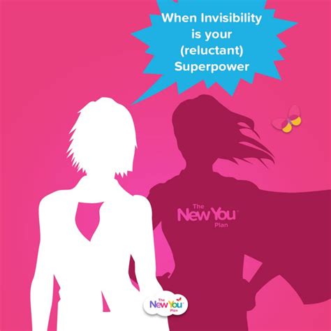 When invisibility is your (reluctant) superpower - The New You Plan