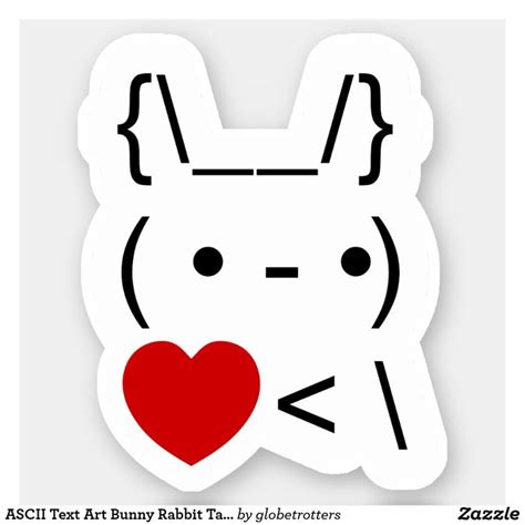 ASCII Text Art Bunny Rabbit Take Heart Back Sticker | Zazzle | Text art, College stickers, Bunny ...