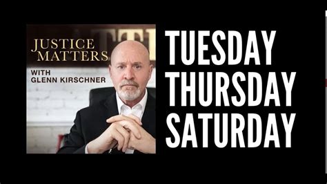 Justice Matters with Glenn Kirschner: Check Out Glenn's Podcast Every ...