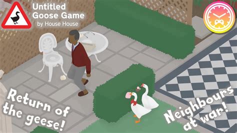 The Mischievous Geese Are Back To Steal Your Stuff! Untitled Goose Game ...