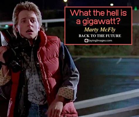 21 Greatest Back To The Future Quotes Of All Time - SayingImages.com ...