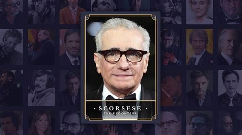 Martin Scorsese Directed Movies: Quotes on his Filmmaking Techniques