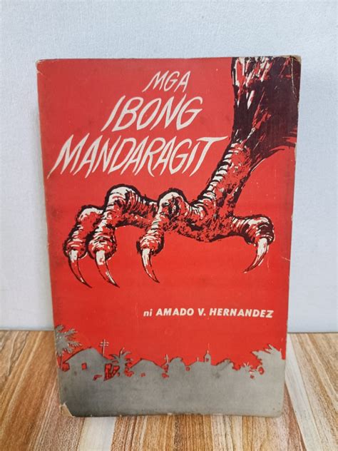 Mga Ibong Mandaragit by Amado V. Hernandez, Hobbies & Toys, Books ...