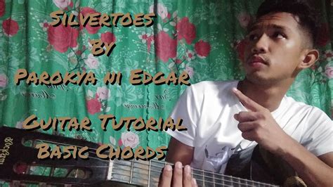 Silvertoes by Parokya ni Edgar ( Guitar Cover with basic Chords) - YouTube