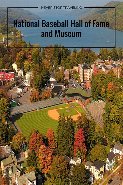 Cooperstown, New York and the National Baseball Hall of Fame and Museum | Nationals baseball ...