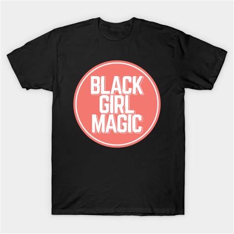 Black Girl Magic - Melanin Queen - T-Shirt | TeePublic