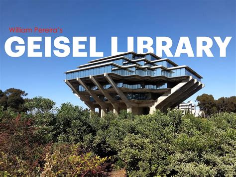 Geisel Library - The Balance Between Tradition and Innovation