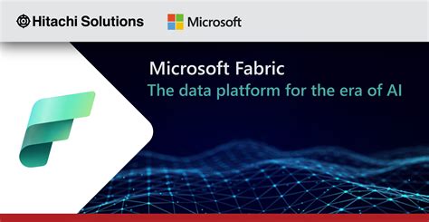 Microsoft Fabric – Hitachi Solutions