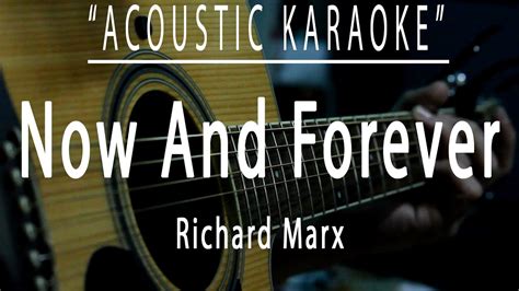 Now and forever - Richard Marx (Acoustic karaoke) - YouTube