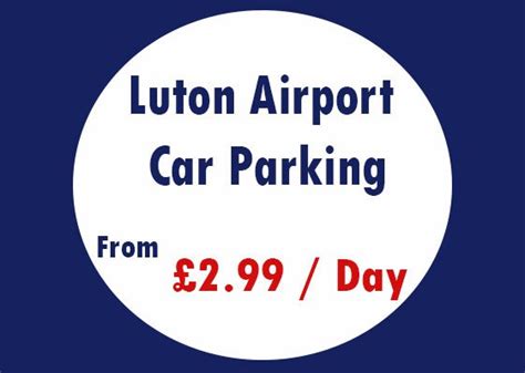 Cheap Luton Airport Parking | From £2.99 Per Day