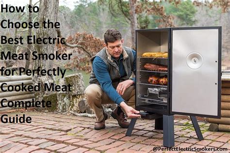 How to Choose the Best Electric Meat Smoker for Perfectly Cooked Meat ...