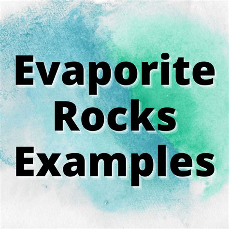 Evaporite Rocks Examples (Characteristics and Types) - Yes Dirt