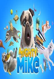 mighty mike (TV Series 2019)