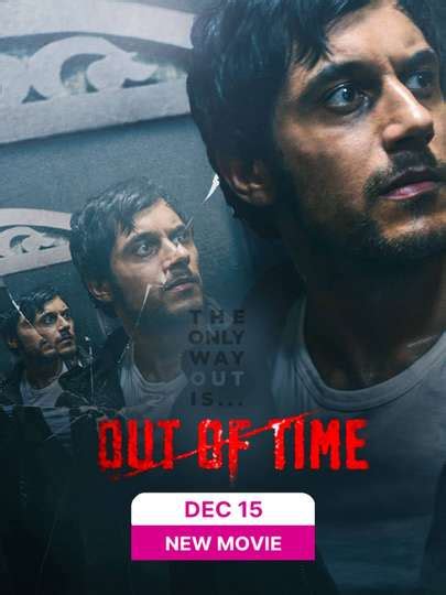 Out Of Time - Movie Cast, Reviews, Trailers & Streaming Info | Moviefone