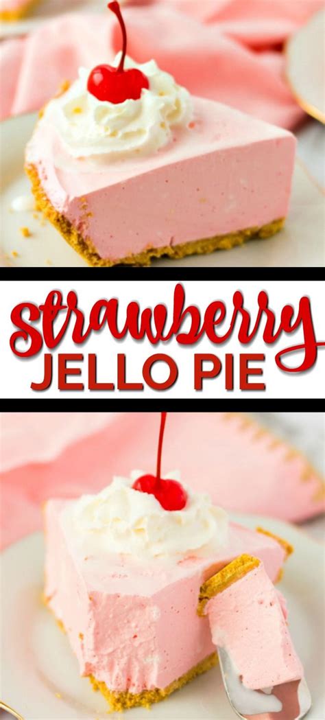 Strawberry Jello Pie | Desserts, Jello pie, Easy cheesecake recipes