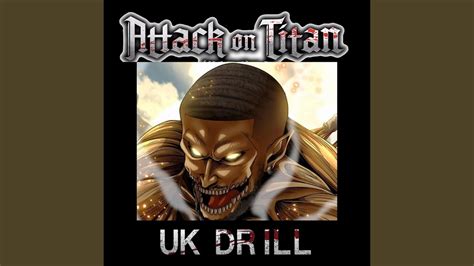 Attack On Titan Uk Drill - Pureojuice: Song Lyrics, Music Videos & Concerts