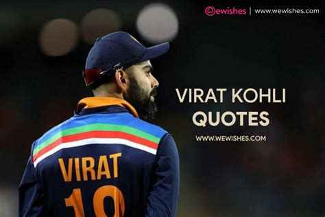 Virat Kohli Quotes That Will Inspire You Forever – We Wishes