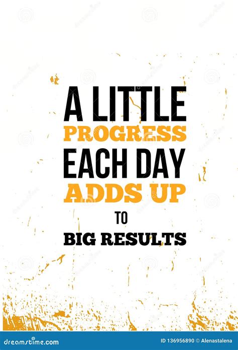 A Little Progress Each Day Adds Up the Big Result Inspirational Quote, Wall Art Poster Design ...