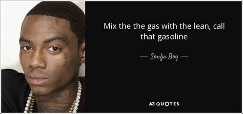 TOP 22 QUOTES BY SOULJA BOY | A-Z Quotes