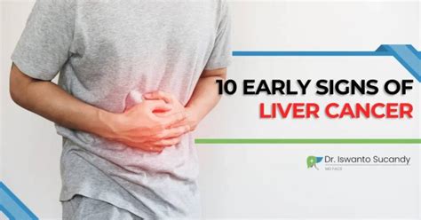 10 Early Signs of Liver Cancer: Learn to Diagnose