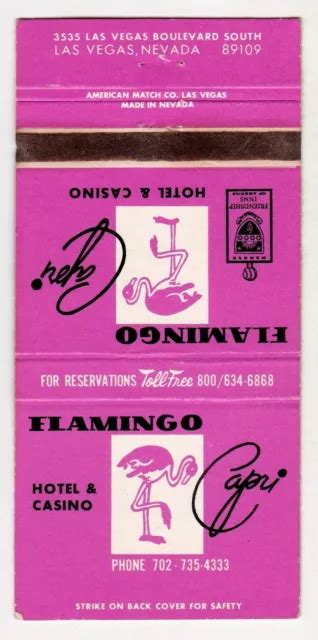 FLAMINGO CAPRI HOTEL Casino Las Vegas Matchbook Cover Style C icmsc5 $2 ...