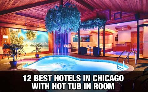 Hotels in Chicago With Jacuzzi in Room