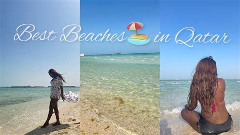 These Are The Best Beaches In Qatar Then | My XXX Hot Girl