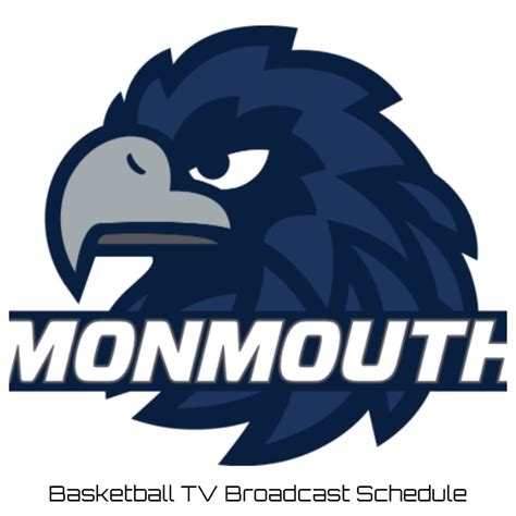 Monmouth Hawks Basketball TV Broadcast Schedule 2022-23 | Printable PDF