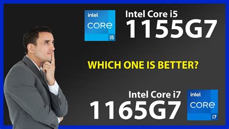 INTEL Core i5 1155G7 vs INTEL Core i7 1165G7 Technical Comparison - YouTube