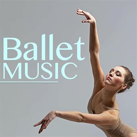 Ballet Music – Classical Piano Songs for Ballet, Jazz, Contemporary and ...