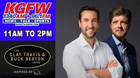 Clay Travis and Buck Sexton Show | 1340 KGFW - The Information Channel