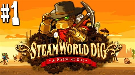 SteamWorld Dig: Minecraft Meets Spelunky Meets Metroid! (Nintendo 3DS ...