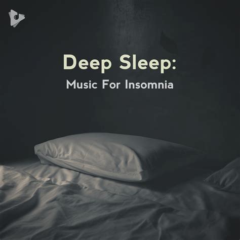 Deep Sleep: Music For Insomnia Playlist | Lullify