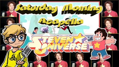 Steven★ Universe - Saturday Morning Acapella - YouTube