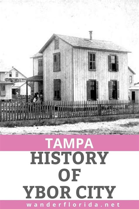 The Remarkable History Of Ybor City - Wander Florida