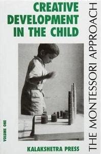 File:Creative Development in the Child I.jpg - Montessori Album