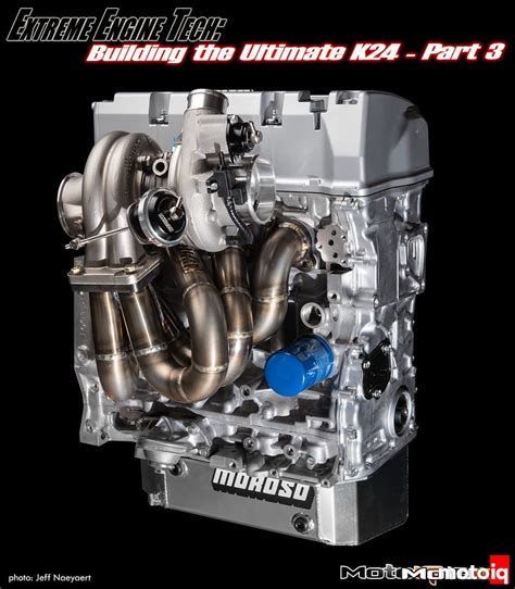 Extreme Engine Tech: Building the Ultimate K24 Part 3- The Finished Goods! - MotoIQ