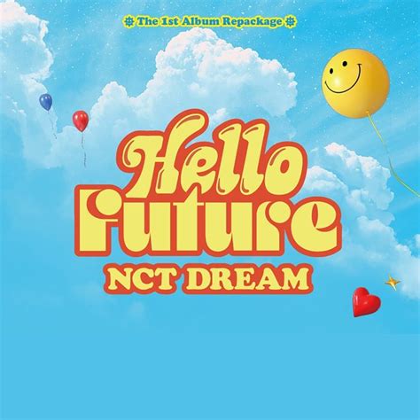 NCT DREAM's 1st full album, Hello Future, consists of a total of 13 songs, including the title ...