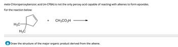 Answered: meta-Chloroperoxybenzoic acid (m-CPBA) is not the only peroxy ...