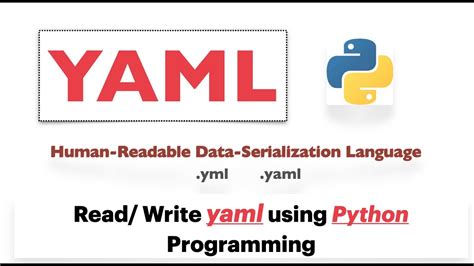 YAML in 29 mins video (PYYAML) - YouTube