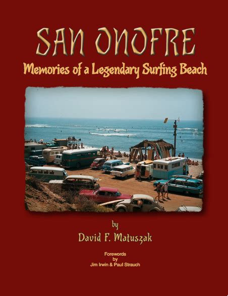 San Onofre Memories of a Legendary Surfing Beach