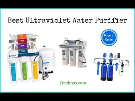 Best Ultraviolet Water Purifier Reviews (2022 Buyers Guide) - YouTube