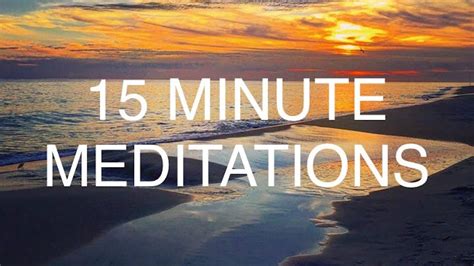 15 MINUTE MEDITATIONS - MEDITATE TOGO